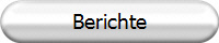 Berichte